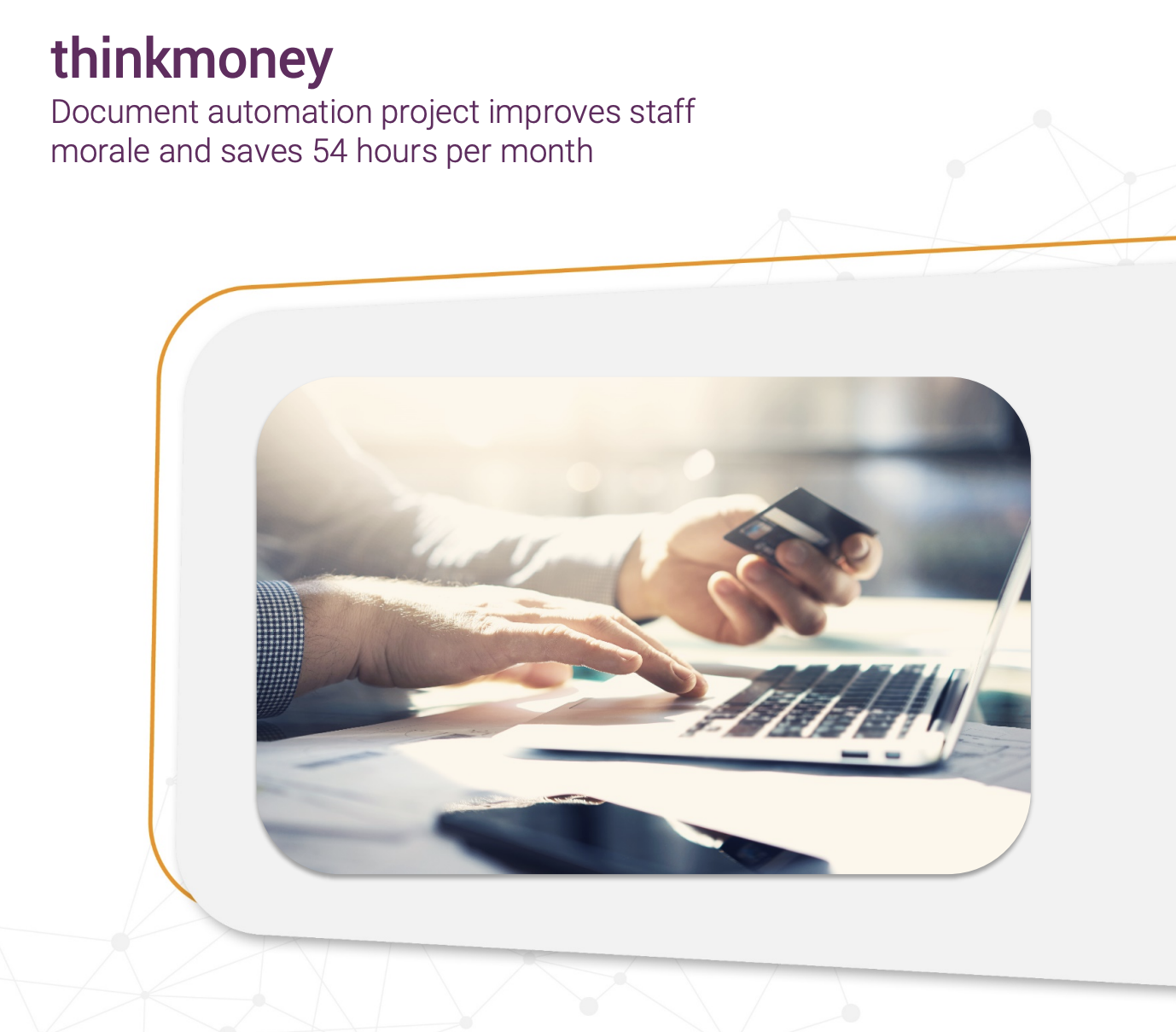 thinkmoney case study